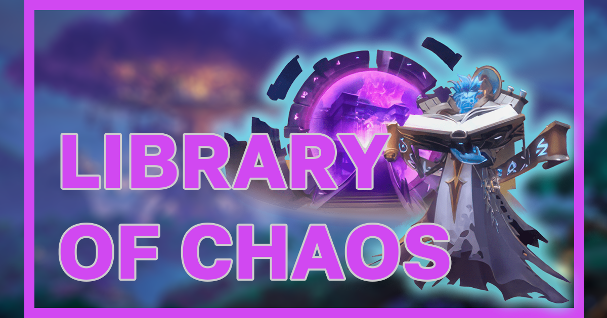 Подземелье "Library of Chaos"
